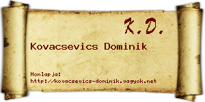 Kovacsevics Dominik névjegykártya